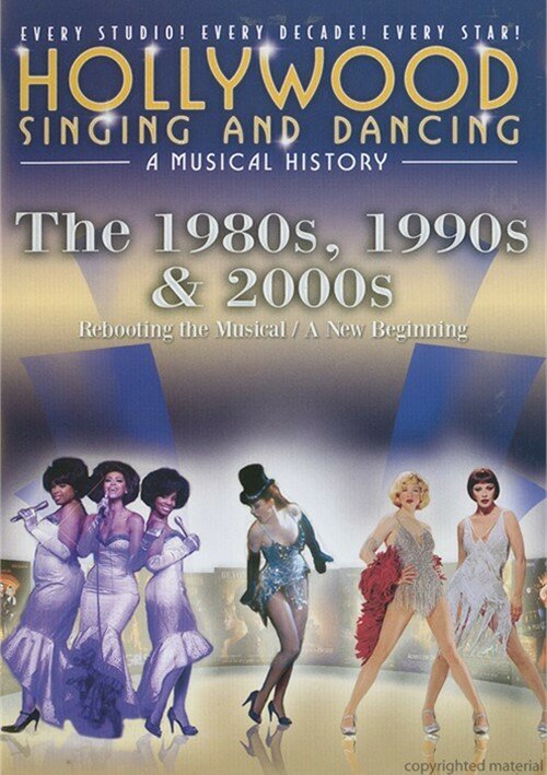 Песни и танцы Голливуда: Музыкальная история – 1980-е, 1990-е и 2000-е (2009) постер