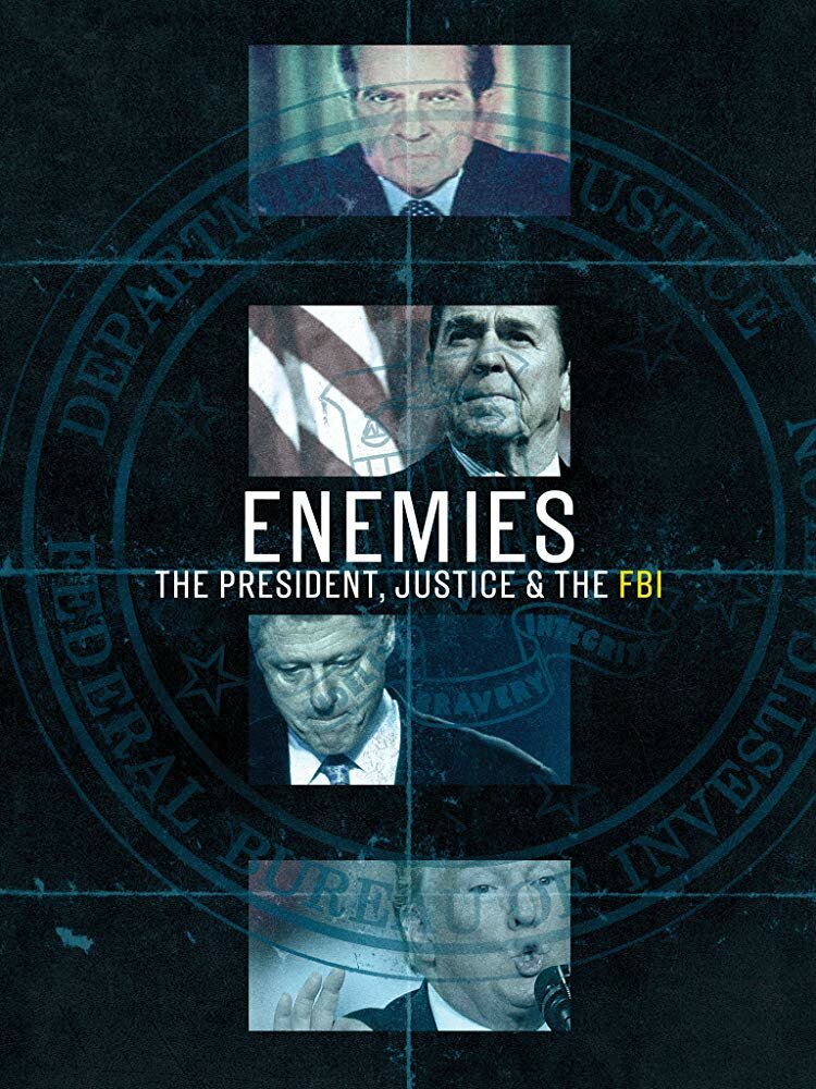 Enemies: The President, Justice & The FBI (2018) постер