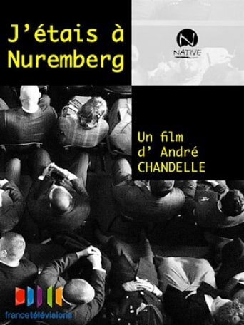 J'étais à Nüremberg (2010) постер