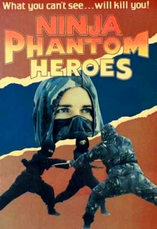 Ninja Phantom Heroes (1987) постер