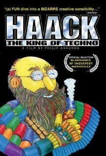 Haack ...The King of Techno (2004) постер