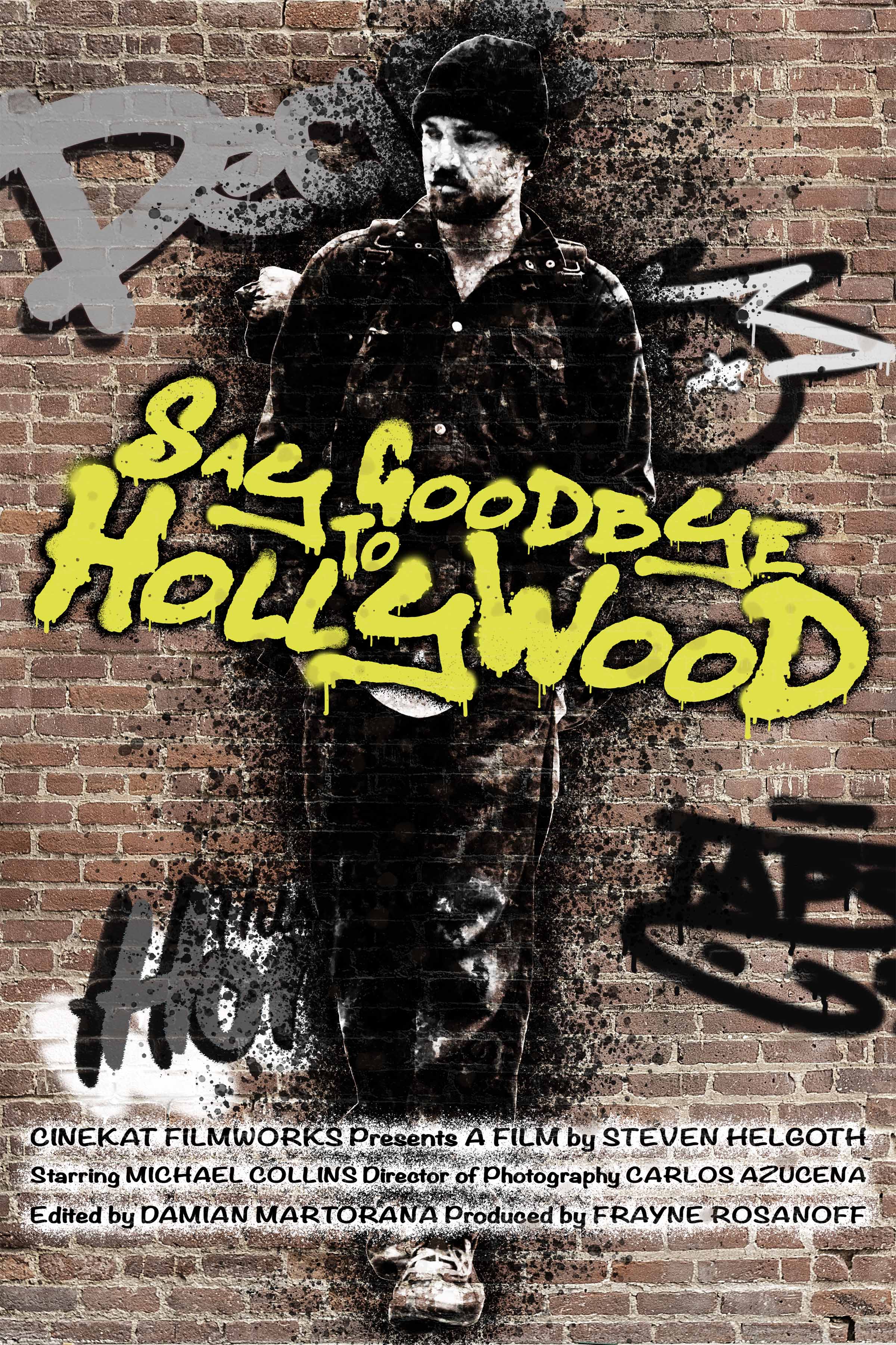 Say Goodbye to Hollywood (2022) постер