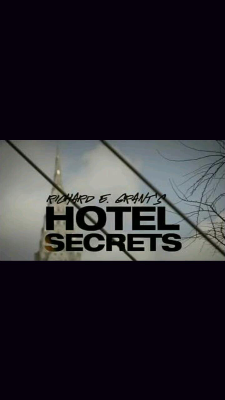Richard E. Grant's Hotel Secrets (2012) постер