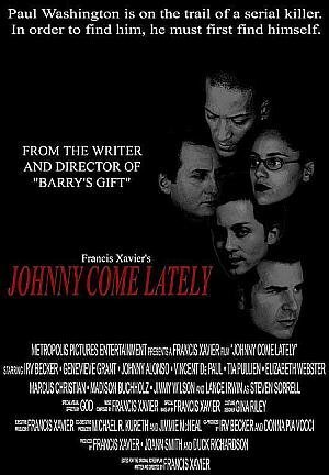 Johnny Come Lately (2004) постер