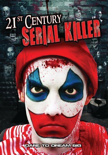21st Century Serial Killer (2013) постер