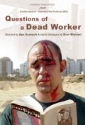 Вопросы мертвого рабочего (2002) постер