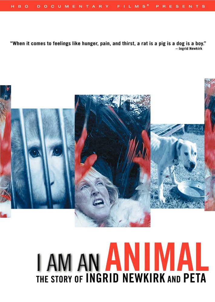 I Am an Animal: The Story of Ingrid Newkirk and PETA (2007) постер