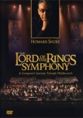 Creating the Lord of the Rings Symphony: A Composer's Journey Through Middle-Earth (2004) постер