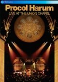 Procol Harum: Live at the Union Chapel (2004) постер