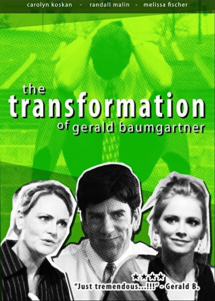 Transformation of Gerald Baumgartner (2009) постер
