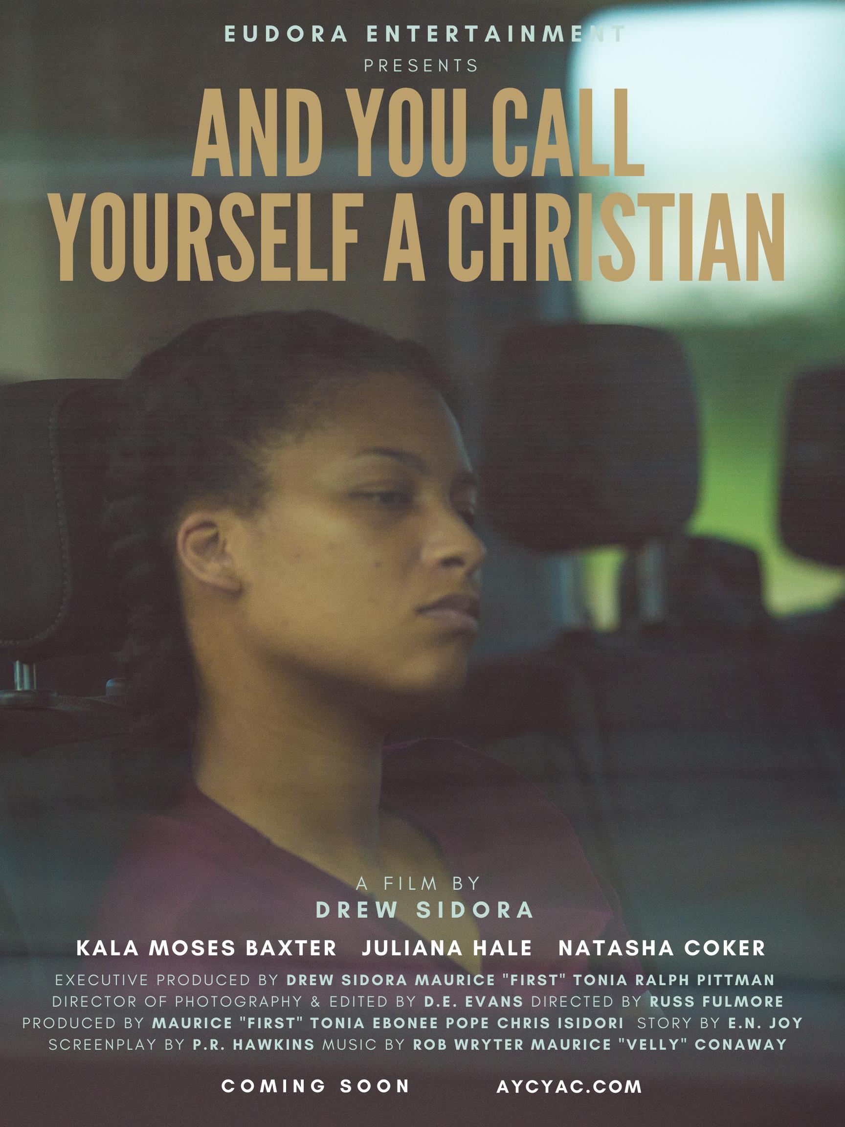 And You Call Yourself a Christian (2022) постер