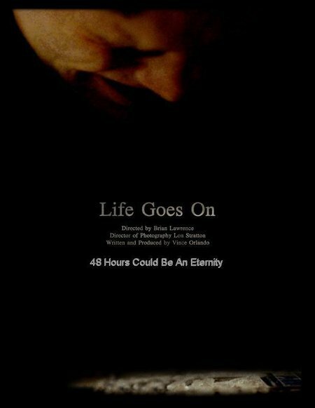 Жизнь продолжается (2007) постер