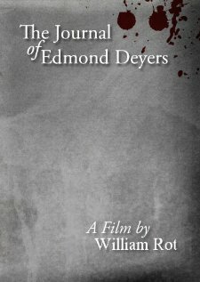 The Journal of Edmond Deyers (2005) постер