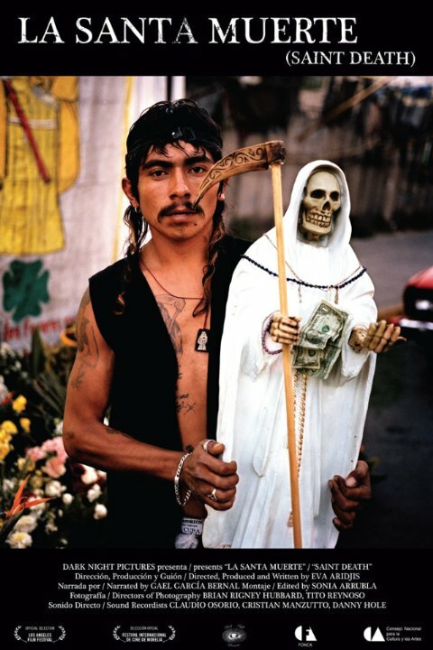 La santa muerte (2007) постер