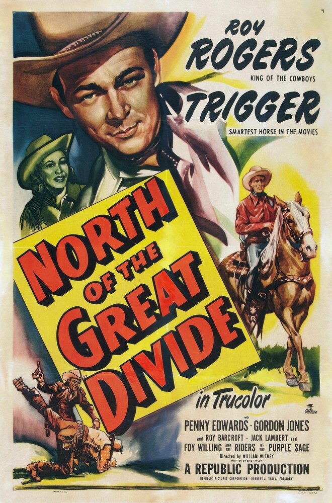 North of the Great Divide (1950) постер
