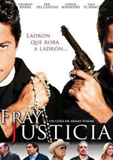 Fray Justicia (2009) постер