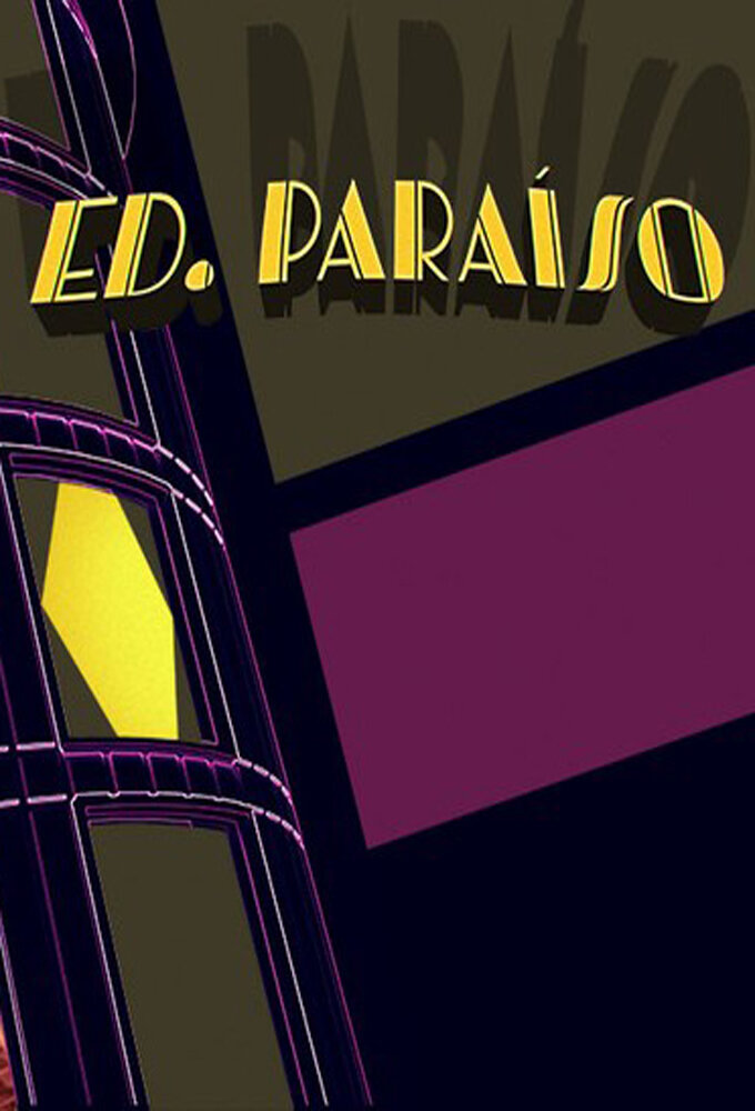 Edifício Paraíso (2017) постер