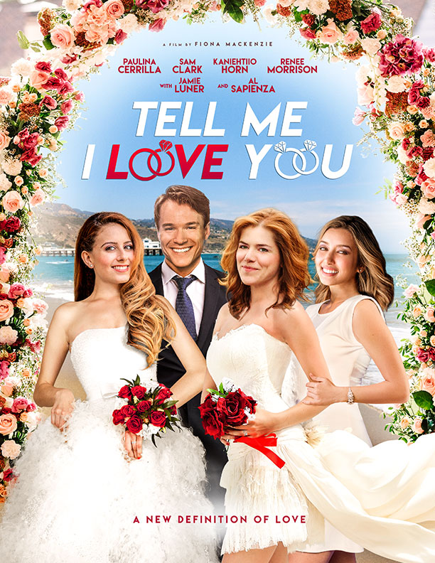 Tell Me I Love You (2019) постер