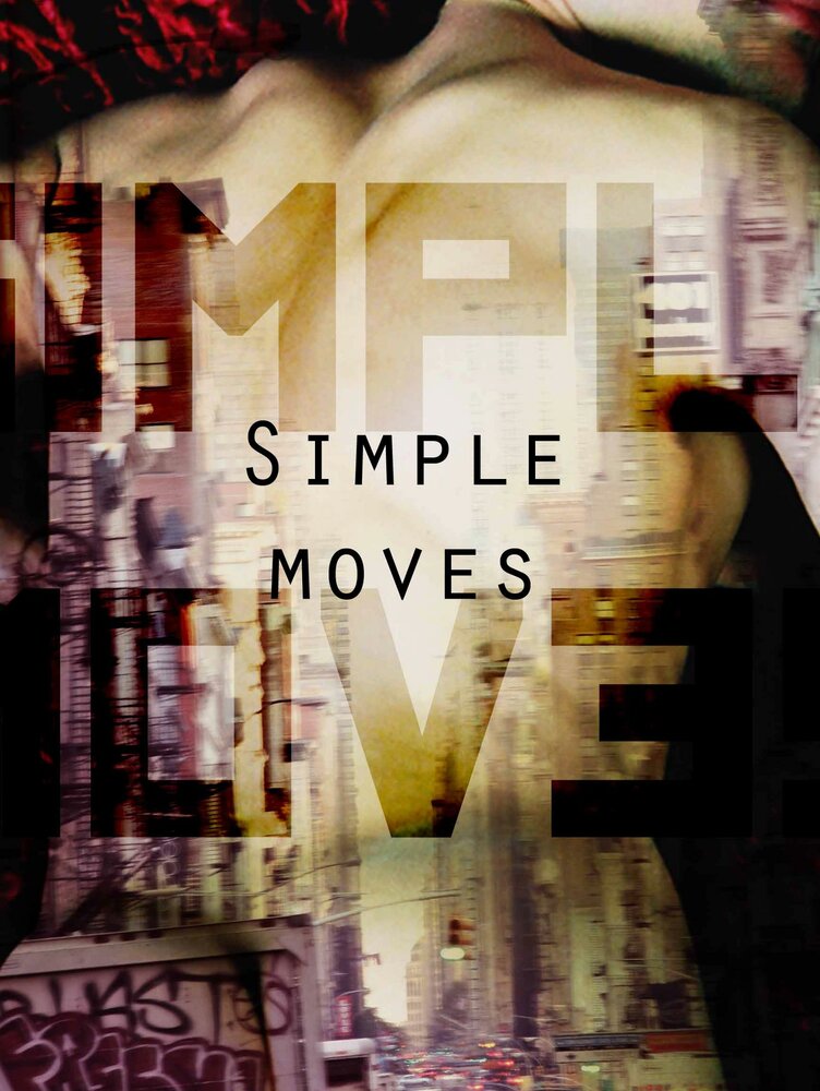 Простые движения (2013) постер