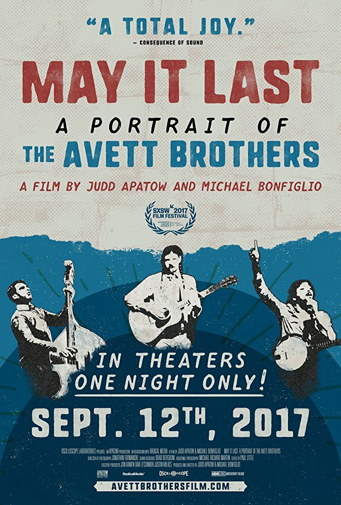 May It Last: A Portrait of the Avett Brothers (2017) постер
