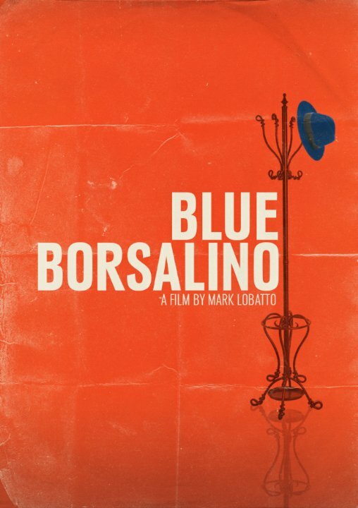 Blue Borsalino (2015) постер