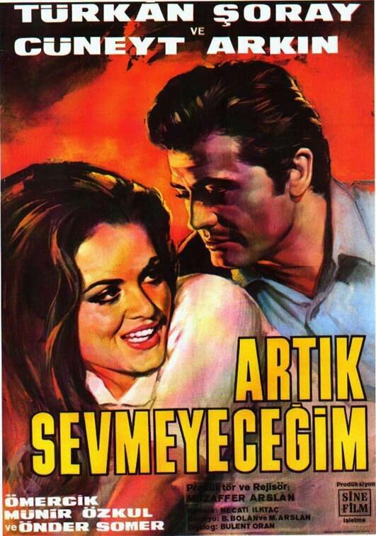 Artik sevmeyecegim (1968) постер
