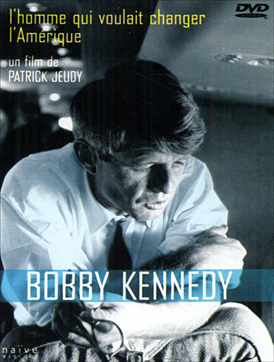 Bob Kennedy: L'homme qui voulait changer l'Amérique (2003) постер