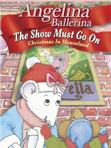 Angelina Ballerina: The Show Must Go On (2002) постер