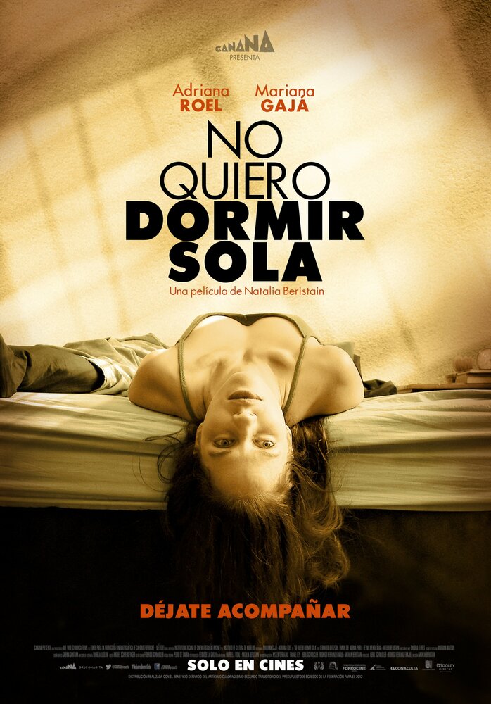 No quiero dormir sola (2012) постер