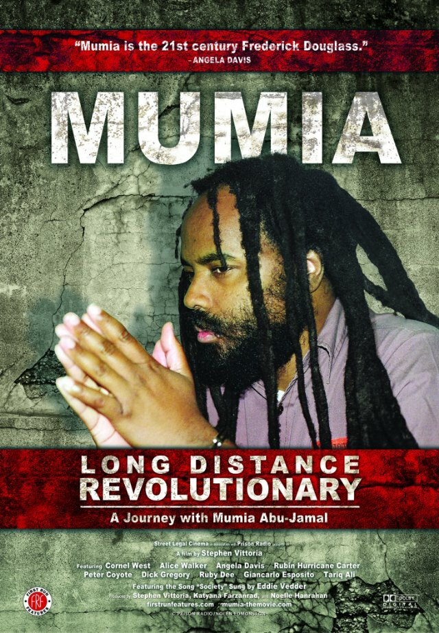 Mumia: Long Distance Revolutionary (2012) постер