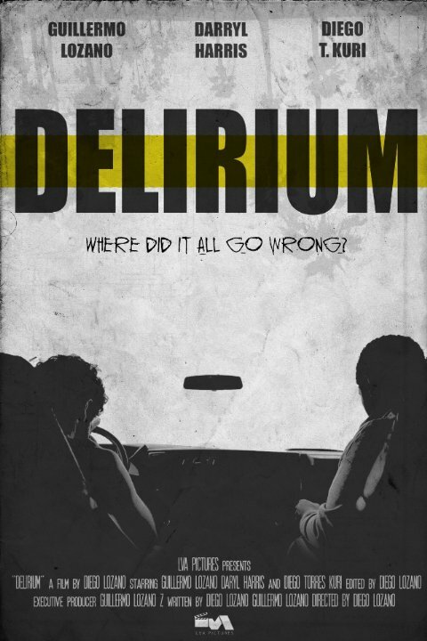 Delirium (2015) постер