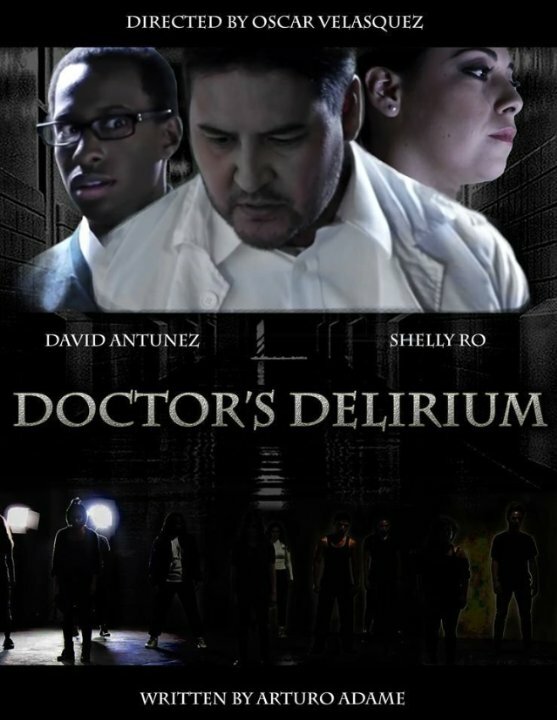 Doctor's Delirium (2014) постер