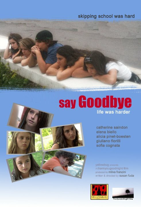 Say Goodbye (2014) постер