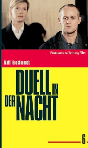 Duell in der Nacht (2007) постер