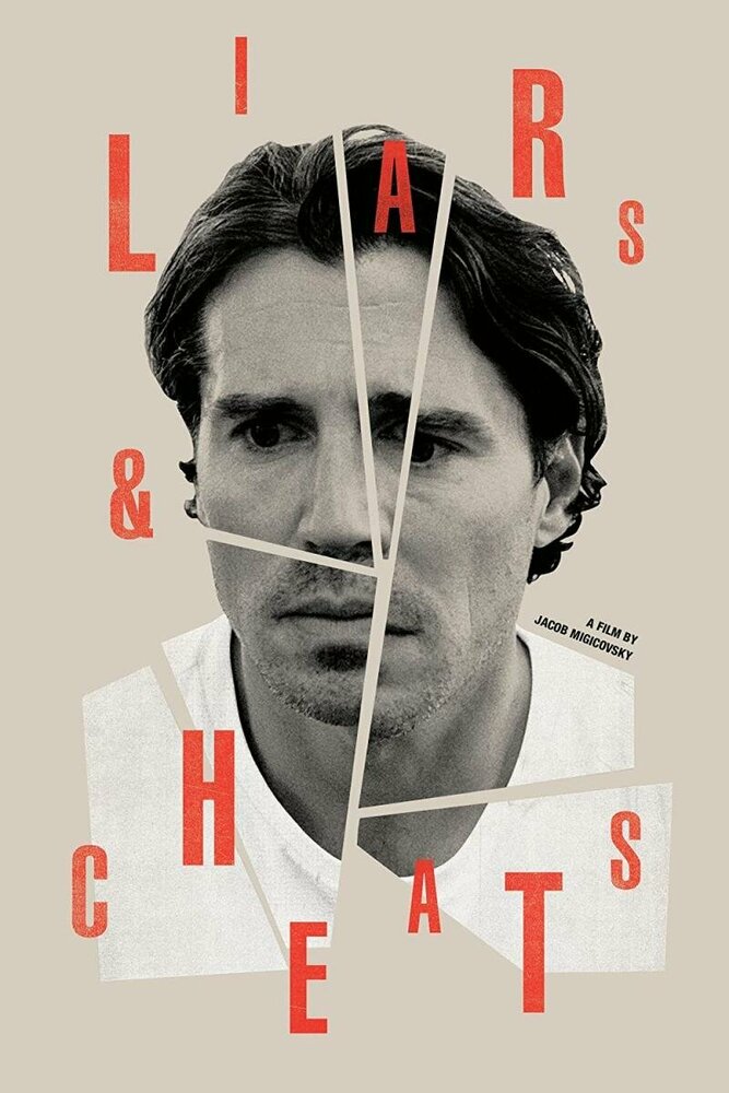 Liars & Cheats постер
