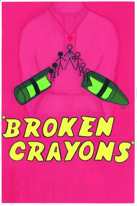 Broken Crayons (2010) постер