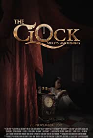The Clock: Spirits Awakening (2019)